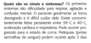 Questão 32: A referida questão foi embasada no conteúdo programático constante no edital conhecimento básico para identificar as causas, sinais e sintomas das complicações mais comuns em decorrência