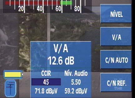 Frequência sintonizada Nível de sinal na frequência sintonizada Medida de V/A Portadora de som Nível da portadora de som Figura 64.- Medida V/A.