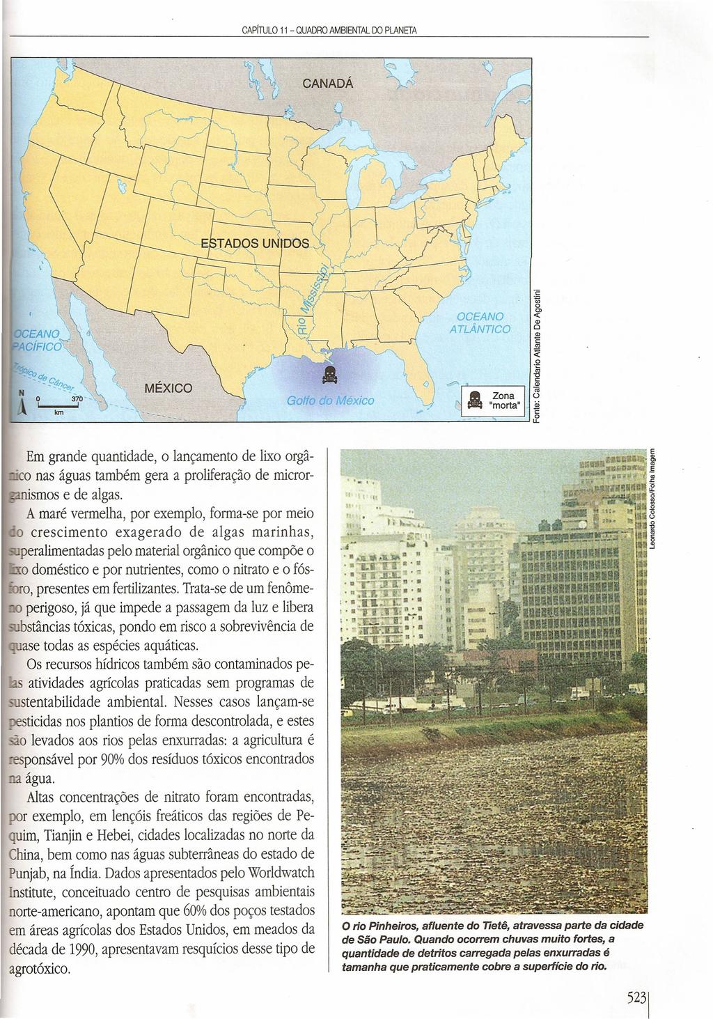 CAPíTULO 11 - QUADRO AMBIENTAL 00 PLANETA CANADÁ OCEANO ATLÂNTICO MÉXICO Golto.