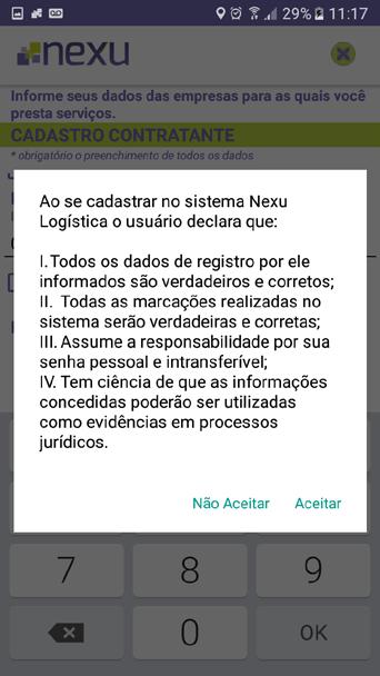 cadastro no Sistema Nexu. IMPORTANTE: Informe corretamente o CNPJ da empresa de transporte contratante.