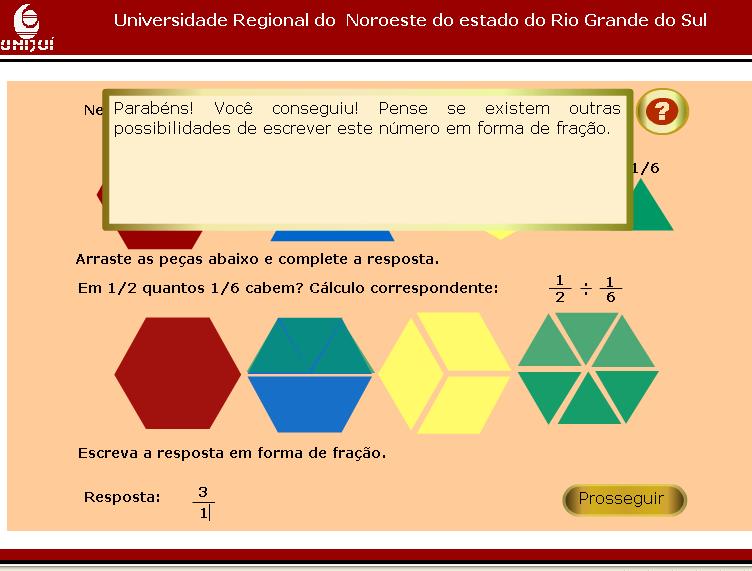 Conte quantas peças foram necessárias para cobrir a metade do inteiro e escreva este número na forma