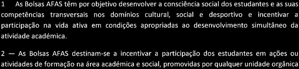 próprias do IPB oriundas de vendas ou prestação de sen/iços; c) Produto de taxas cobradas e legalmente alocadas a este fim. Artigo 5.