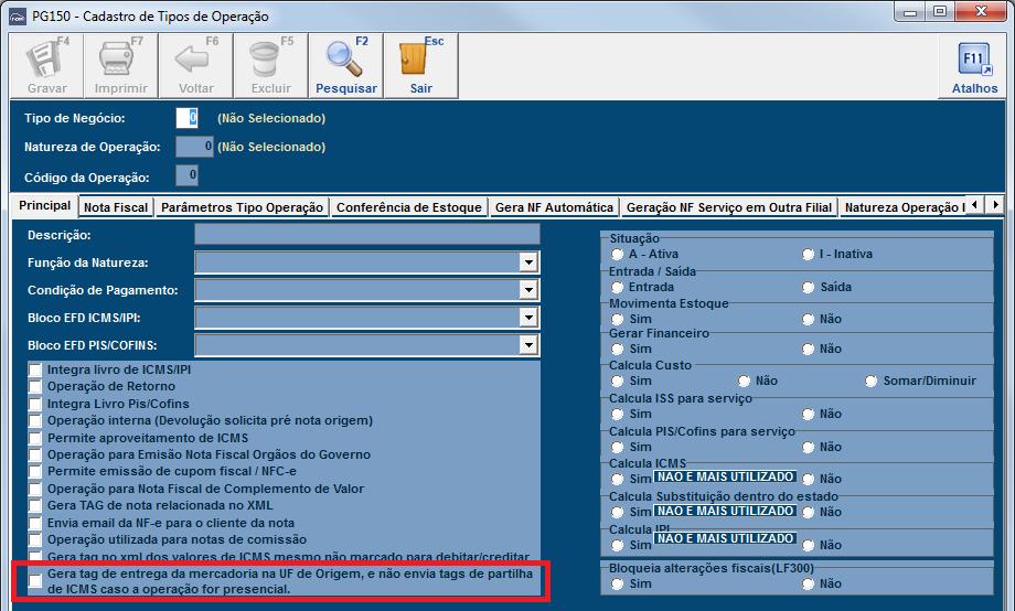 Configuração de Entrega do Produto Na tela PG150 Cadastro de Tipos de Operação é possível definir se a entrega do produto é realizada na UF de venda, através da opção Gera tag de entrega da