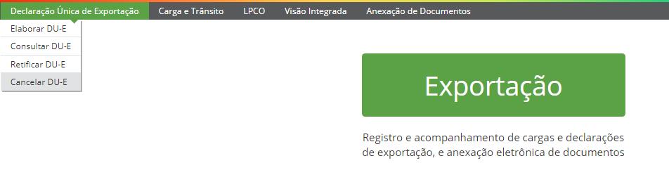 3) CANCELAR DU-E A DU-E somente poderá ser cancelada por tela, sendo o documento preenchido campo a campo.