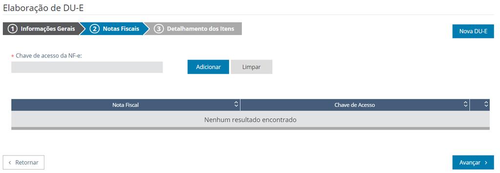 9. Informações Complementares: este campo é opcional e de livre preenchimento pelo declarante. 10. Concluído o preenchimento, o usuário deve clicar em Avançar para passar para o Passo 2.