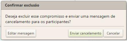 para cancelar a reunião, basta ir na Agenda e clicar com o botão direito em cima da reunião, e na opção <Cancelar>, conforme a imagem