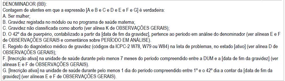 o Indicador 2013.268.V1 Índice de acompanhamento adequado Saúde Infantil 1.