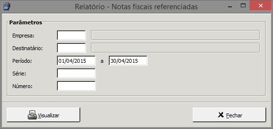 Esta tela possui os filtros: Empresa: informar a empresa; Destinatário: informar o destinatário; Período: informar o período; Série: informar o número