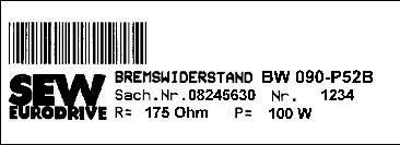 3 Estrutura da unidade Denominação do tipo, etiquetas de identificação e fornecimento Exemplo: Etiqueta de identificação do resistor de frenagem BW090-P52B O resistor de frenagem BW090-P52B só é