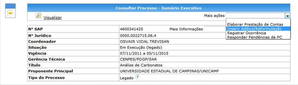 Na tela seguinte (tela de cnsulta d prcess), é necessári utilizar cmb Mais ações para acessar a pçã Inserir