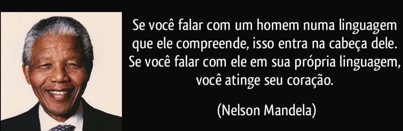 Tudo o que o homem é Ele é porque fala E na sua