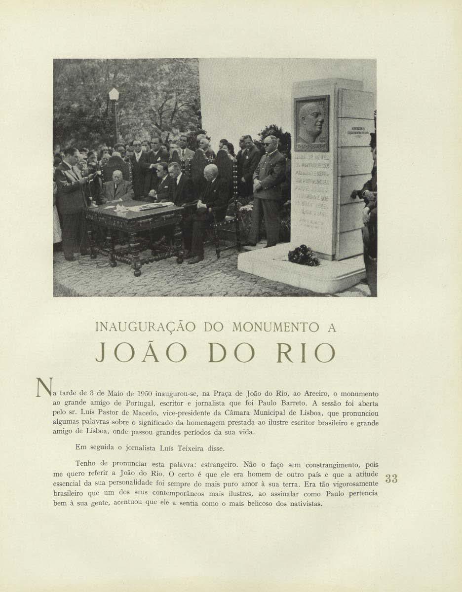 Na tarde de 3 de ~[aio INACGURAÇÃO DO MONLMENTO A JOAO DO RIO de J!