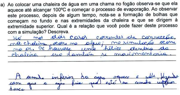 96 execução da simulação já expressaram em voz alta que era esse movimento que fez a hélice da atividade experimental entrar em movimento e, posteriormente, parar de girar.