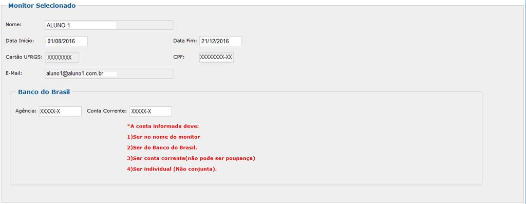 Clicando sobre o nome desejado, os dados do aluno serão informados abaixo da lista e será possível