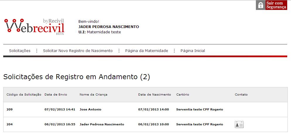 1 2 1. Legenda com os status de lida ou não lida pela serventia. 2. O preposto pode cancelar ou editar as solicitações que ainda não foram enviadas.