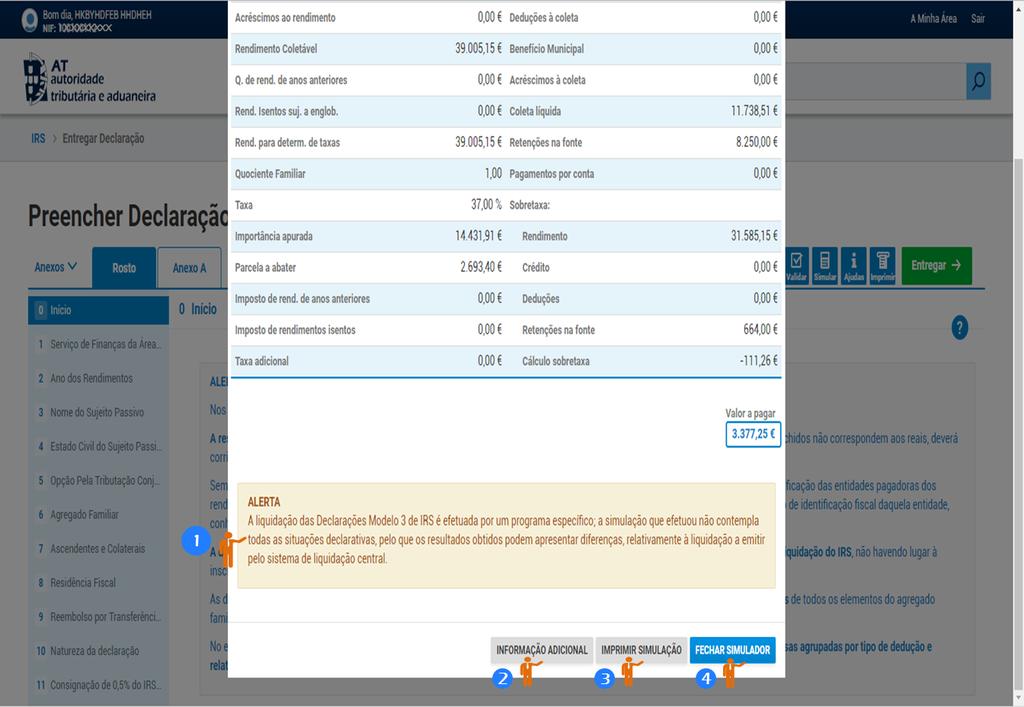 04 FUNCIONALIDADES SIMULAÇÃO DO RESULTADO DA LIQUIDAÇÃO DE IRS: NA PARTE INFERIOR DA PÁGINA DA SIMULAÇÃO EXISTE UM ALERTA QUE INFORMA QUE O SIMULADOR NÃO CONTEMPLA TODAS AS