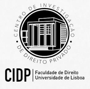 Universidade de Lisboa Alameda da Universidade 1649-014 LISBOA PORTUGAL http://cidp.pt/ cidp@fd.