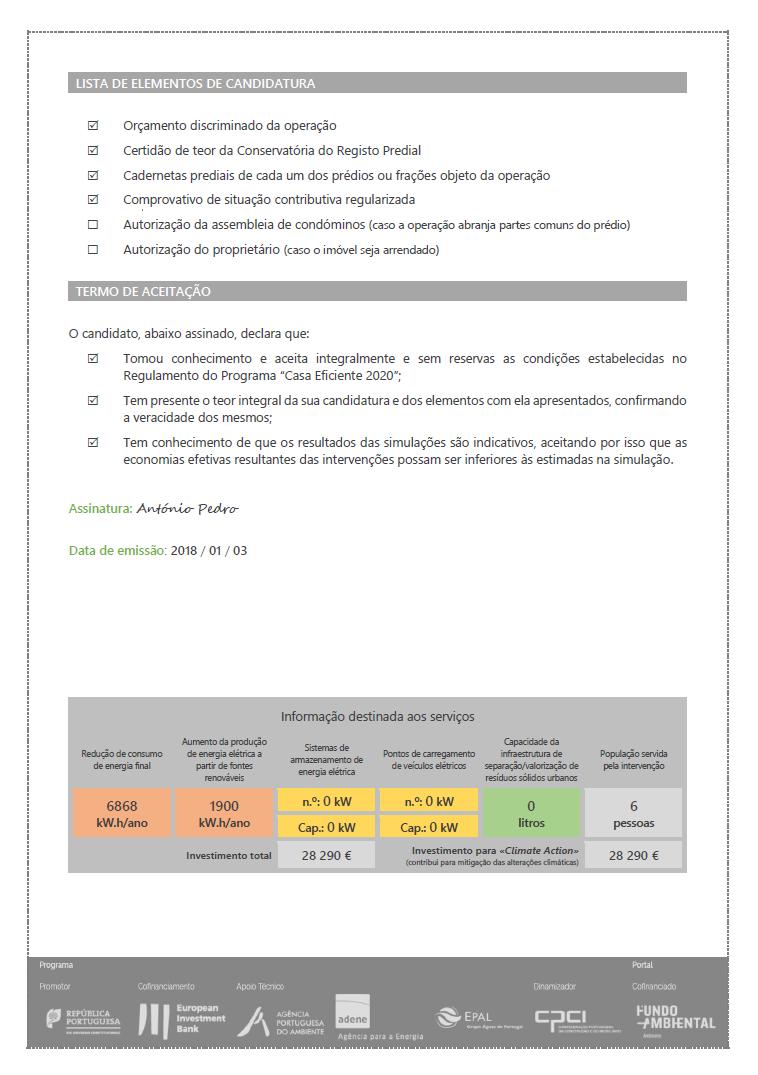 Declaração Lista de elementos de candidatura Termo de aceitação Validação pelo candidato Informação de