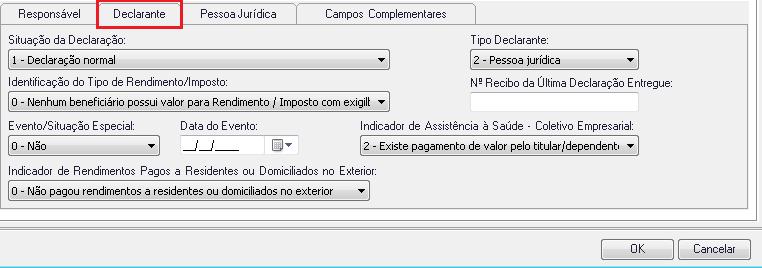 Declarante Informe os dados do declarante da DIRF.