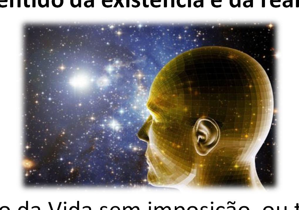 PARTE 3 (AGIR) Indicações para Ações Transformadoras 2 Abrir-se ao Novo Recriar o sentido da existência e da realidade: O