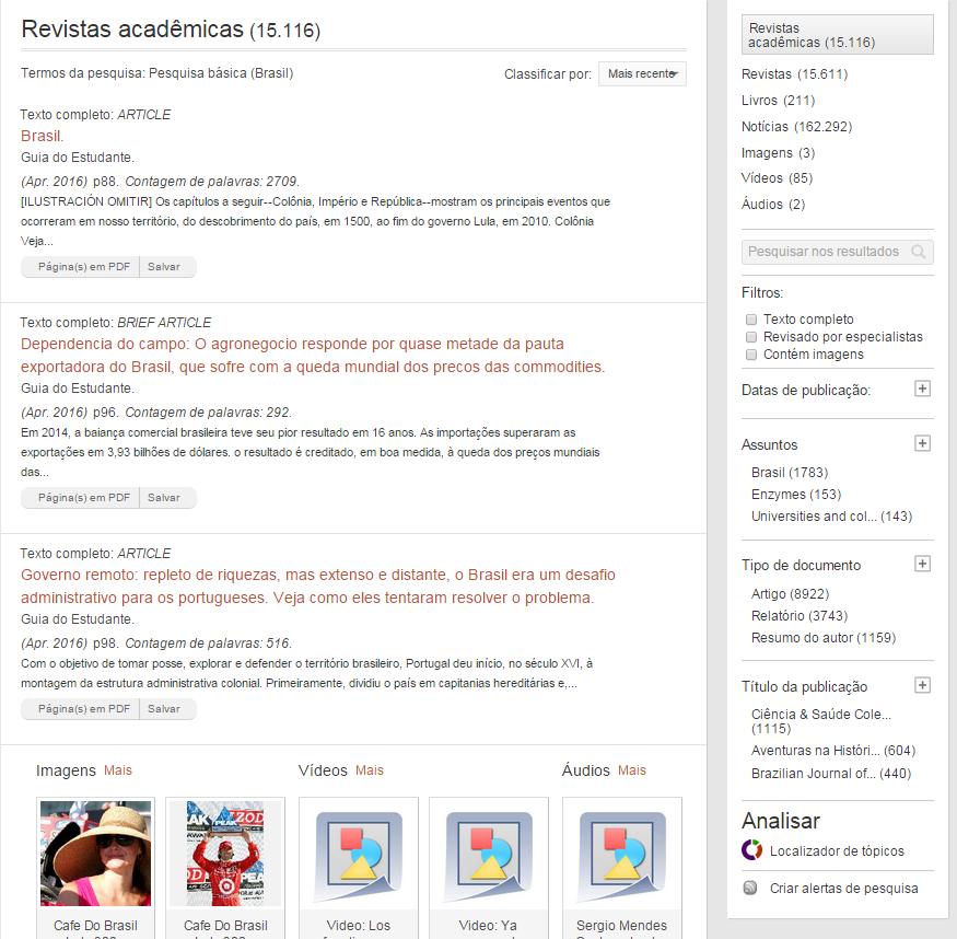 Resultados da busca Possibilidade de ordenar resultados por: Relevância mais recentes mais antigos Resultados indexados por fonte, tipo de documento, temas relacionados e data de publicação.