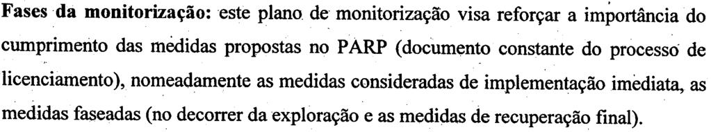 292/2000~ de 14 de Novembro), atentas as correcções,aplicáveis, constantes do Anexo I do diploma legal atrás referido Equipa técnica envolvida na recolha e análise de dados: as medições deyerão ser