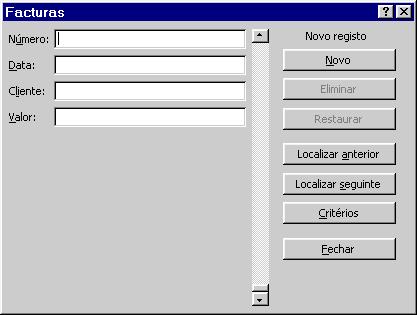 Para apagar um registo utilizando o "Formulário" ( Form ). 1. Seleccione o comando Formulário (FORM) no menu Dados (Data). 2. Desloque-se até ao registo a eleminar. 3.