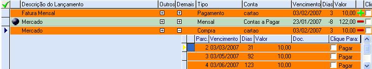 Novidades Versão 2.8 (Contas) 34 No novo campo da lista, "Demais", você pode ver as demais parcelas do lançamento, basta clicar no sinal "+".