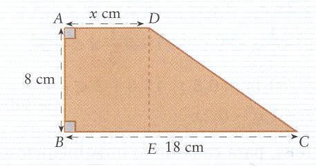 1. Na figura [ABCD] é um trapézio rectângulo. Determina x de modo que a área do trapézio seja maior do que o dobro da área do rectângulo [ABED].