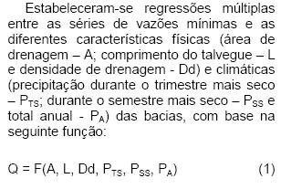 Exemplo: variáveis usadas rio Doce A: Área de drenagem L: comprimento do talvegue Dd: densidade