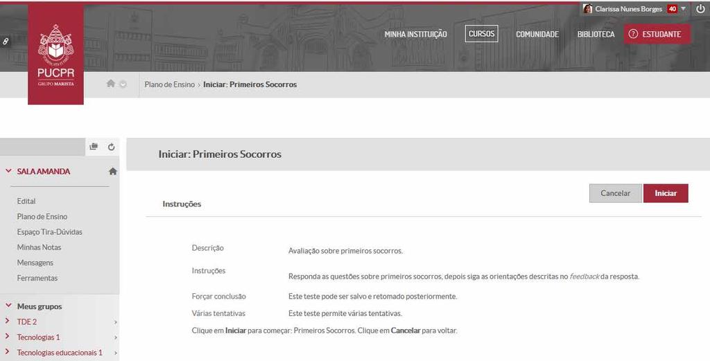 Importante: independentemente da configuração do cronômetro, se o teste também estiver configurado com permissão para ser retomado