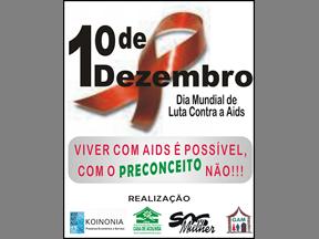 S&D - 2009 Encontros Públicos 1º de dezembro, Dia Mundial de Luta Contra a Aids, foi realizada em São José dos Campos (SP) a programação Viver com Aids é possível, com o preconceito não!
