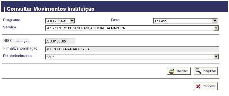 Ao pressionar o botão Pesquisar, o sistema apresenta o resultado da pesquisa. 3.5.1.2 Inst. Mediadora Este ecrã permite a pesquisa dos produtos movimentados por determinada Instituição Mediadora.