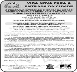 DIÁRIO OFICIAL DE PORTO ALEGRE Edição 2206 Sexta-Feira, 23 de Janeiro de 2004 11 SECRETARIA MUNICIPAL DE DIREITOS HUMANOS E SEGURANÇA URBANA REVOGAÇÃO E ASSINATURA DE CONVÊNIO PROCESSO: 001.022377.03.