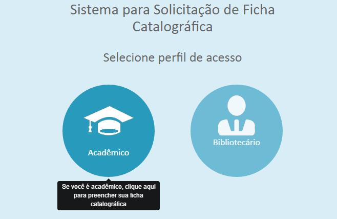 VISÃO GERAL O Sistema para solicitação de ficha catalográfica foi desenvolvido com objetivo de agilizar o processo durante a confecção da ficha entre o acadêmico solicitante é bibliotecário,