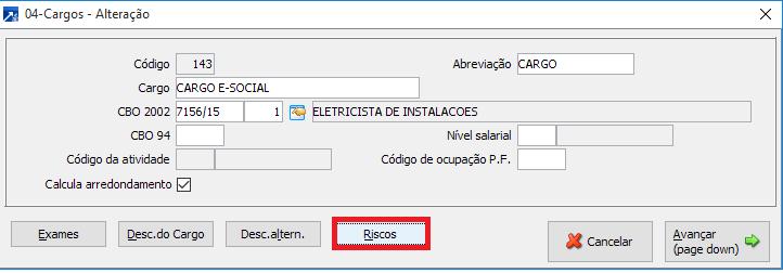 Se for necessário poderá ser feita a alteração nos campos ABREVIAÇÃO e DESCRIÇÃO nesta janela mesmo. 3.