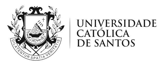 EDITAL Nº 5/2017 Processo Seletivo 201 O Reitor da Universidade Católica de Santos, no uso de suas atribuições legais e estatutárias, torna público que estarão abertas, das 12h de 2 de agosto às 14h