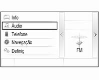 6 k / l Rádio: premir para selecionar o favorito seguinte/anterior no Centro de Informação do Condutor.