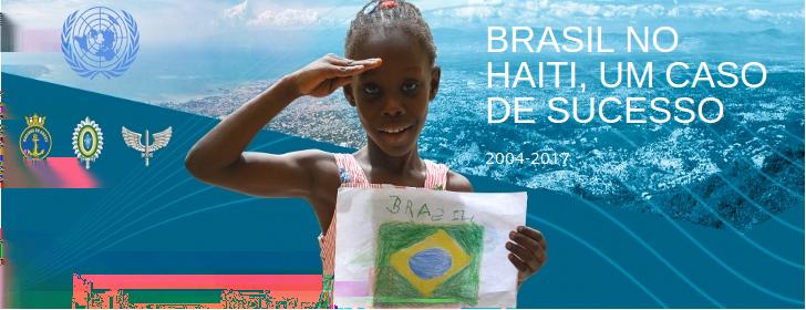Tropas brasileiras encerram participação na Missão de Paz no Haiti Atuação brasileira foi fundamental para gerar estabilidade e segurança à população haitiana, além de projetar o Brasil no cenário