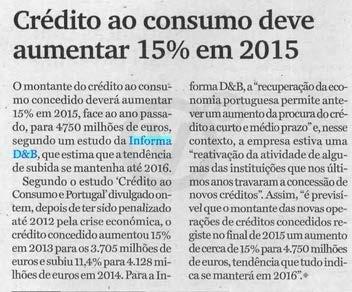 Açoriano Oriental Principal Crédito ao consumo deve aumentar 15% em 2015 Autor: N.D.