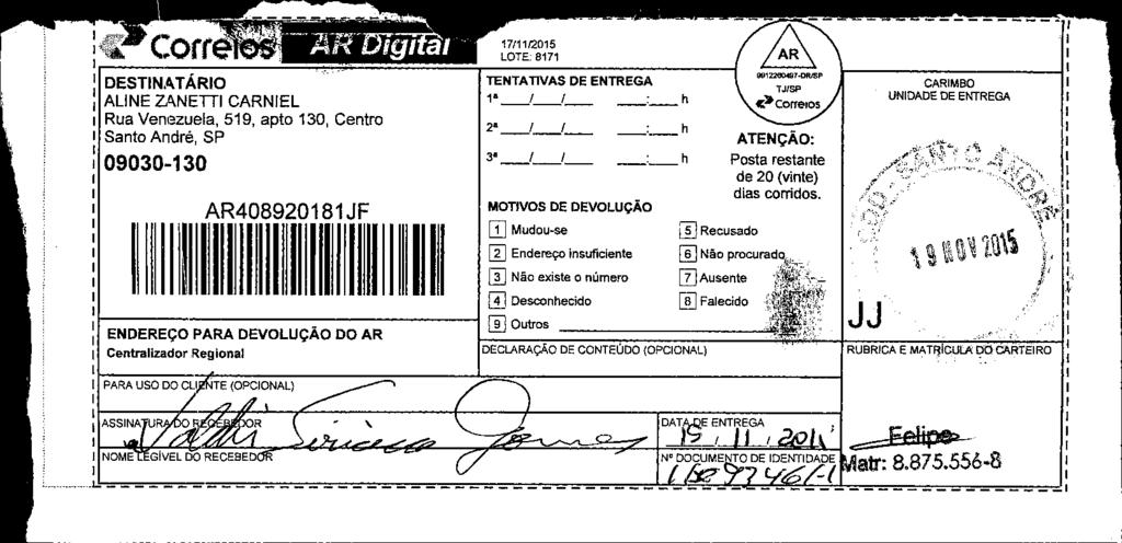 fls. 119 Este documento é cópia do original, assinado digitalmente por ALEXANDRE MACIEL SETTA, liberado nos autos em 26/11/2015 às 07:47.