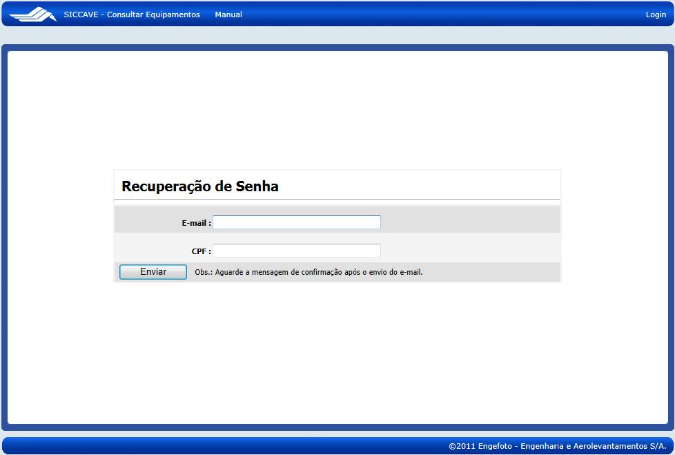 Esta tela é a que dá acesso ao sistema, o login e a senha utilizada é a mesma do controle de horas, apenas os usuários que estão liberados pelo administrador do sistema tem condições de ter acesso,