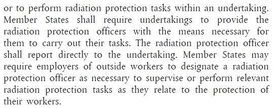 EU context (1) Directive 2013/59/Euratom Transposition of the Directive 2013/59/EURATOM ( EU Basic Safety Standards ) Imposes Member States specific responsibilities in