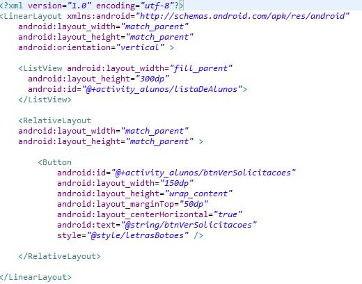 - 60 - que representa uma tela do sistema, a tela escolhida foi a de alunos (mostra uma lista de alunos de uma determinada disciplina): Figura 21: Estrutura de uma tela Android xml.