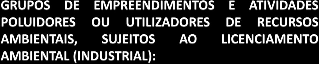 ÁGUA, SISTEMA DE DRENAGEM PLUVIAL, SISTEMA DE ESGOTAMENTO SANITÁRIO SERVIÇOS: ABASTECIMENTO DE