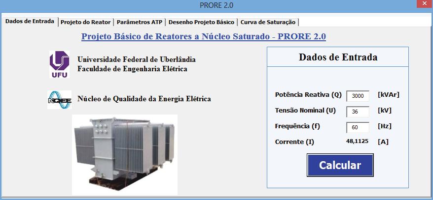 CAPITULO II Projeto Básico de Reatores Saturados e Determinação dos Parâmetros Elétricos Equivalentes 2.8 VALIDAÇÃO DO APLICATIVO PRORE 2.