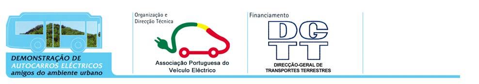 UTILIZAÇÃO DE VEÍCULOS DE PROPULSÃO ALTERNATIVA NO SERVIÇO PUBLICO URBANO CONFERÊNCIA E S ALÃO I NTERNACIONAL DA E FICIÊNCIA E NERGÉTICA E E NERGIAS E NDÓGENAS T AGUS P ARK OEIRAS 28 A 30 DE OUTUBRO