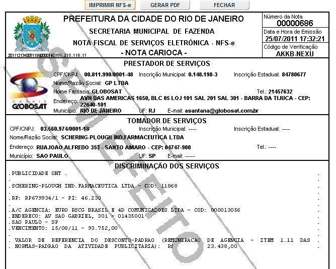 Impressão de boletos e notas fiscais Clicando na opção de Nota Fiscal, o sistema irá mostrar a Nota