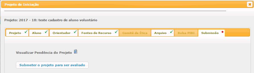 7. Aba Submissão Caso haja pendências no cadastro do projeto, a submissão do projeto não será permitida. Para visualizar as pendências, clique no ícone indicado abaixo.