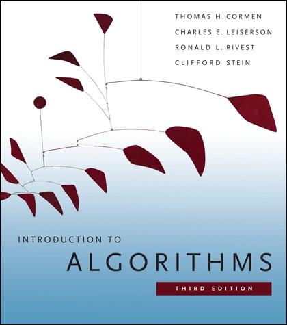 Bibliografia Básica: T.H. Cormen, C.E. Leiserson, R.L. Rivest, C. Stein, Introduction to Algorithms. 3 rd edition, The MIT Press, 2009. S. Dasgupta, C.